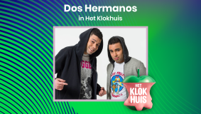 Dos Hermanos in Het Klokhuis